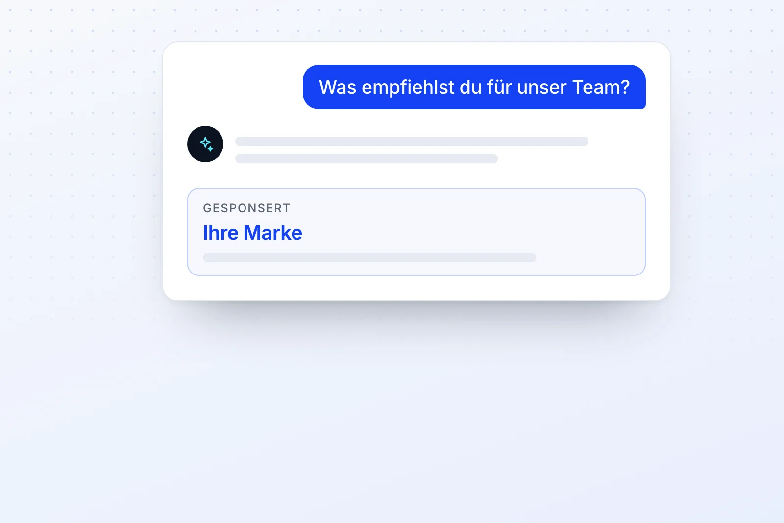 Beispielhafte Anzeige in einer KI-Oberfläche: unter der Antwort ein gesponserter Eintrag „Ihre Marke“ (eigene Darstellung)